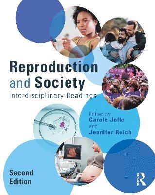 Carole Joffe, Jennifer Reich, USA) Joffe, Carole (University of California, San Francisco, USA) Reich, Jennifer (University of Denver - Reproduction and Society, Häftad
