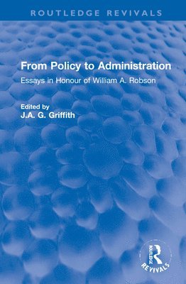 From Policy to Administration 1