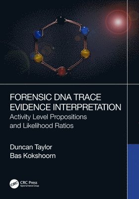 Forensic DNA Trace Evidence Interpretation