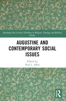 Augustine and Contemporary Social Issues 1