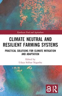 bokomslag Climate Neutral and Resilient Farming Systems