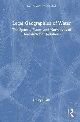 bokomslag Legal Geographies of Water