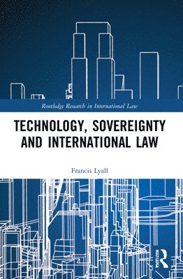 bokomslag Technology, Sovereignty and International Law