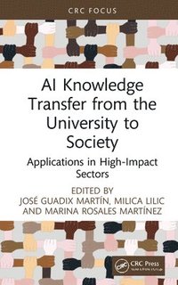 bokomslag AI Knowledge Transfer from the University to Society