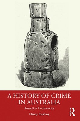 A History of Crime in Australia 1