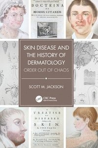 bokomslag Skin Disease and the History of Dermatology