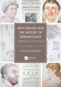 bokomslag Skin Disease and the History of Dermatology