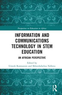 bokomslag Information and Communications Technology in STEM Education