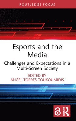 Esports and the Media 1