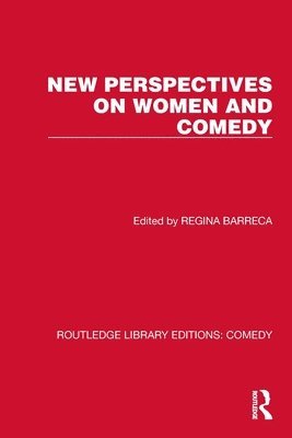 New Perspectives on Women and Comedy 1