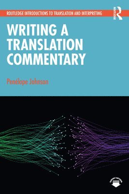 bokomslag Writing a Translation Commentary