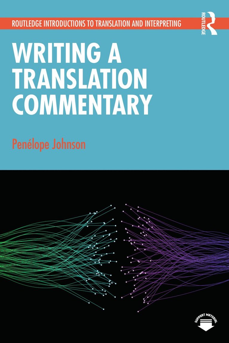 Penélope Johnson, Penelope Johnson - Writing a Translation Commentary, Häftad