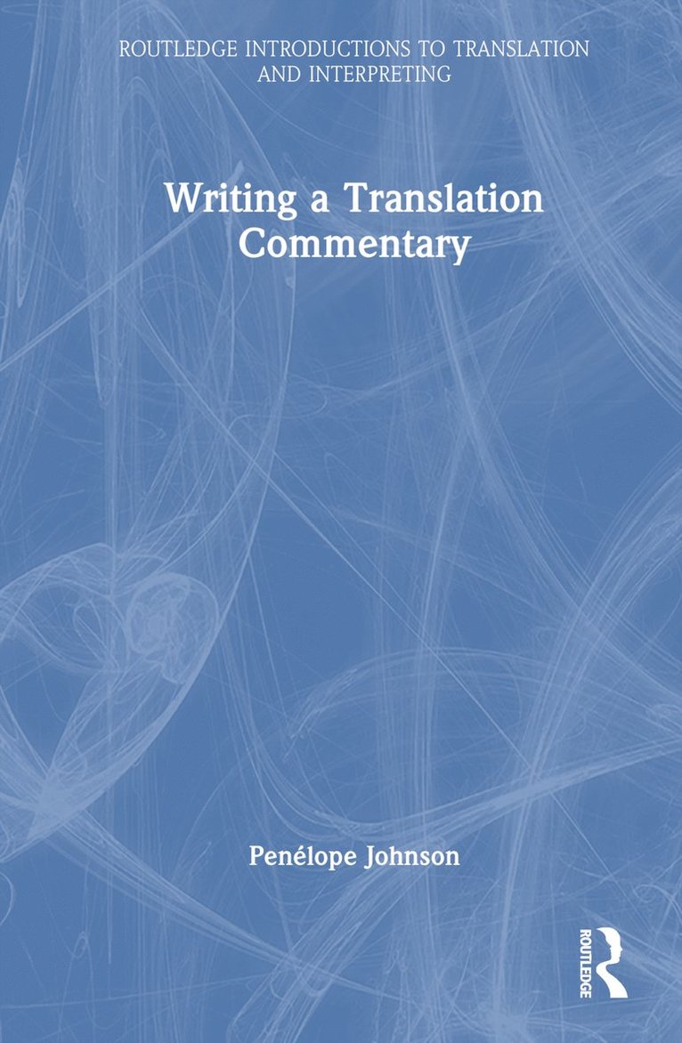 Writing a Translation Commentary 1