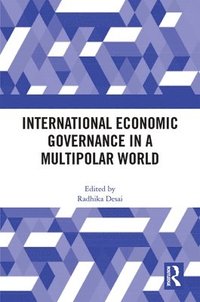 bokomslag International Economic Governance in a Multipolar World