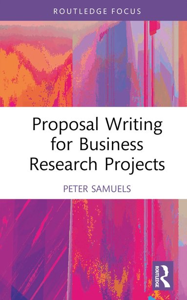 bokomslag Proposal Writing for Business Research Projects