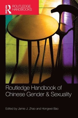Routledge Handbook of Chinese Gender & Sexuality 1