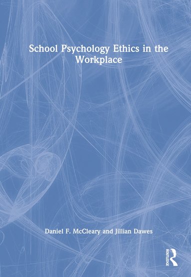 bokomslag School Psychology Ethics in the Workplace