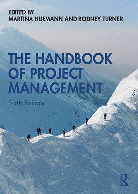 Martina Huemann, Rodney Turner - Handbook of Project Management, Inbunden