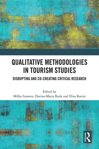 bokomslag Qualitative Methodologies in Tourism Studies