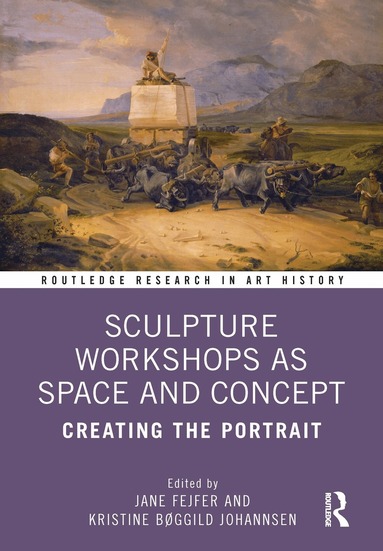 Jane Fejfer, Kristine Bøggild Johannsen - Sculpture Workshops as Space and Concept, Häftad