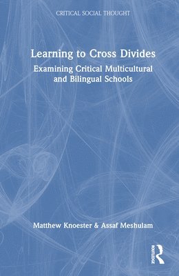 Learning to Cross Divides 1