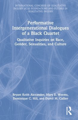 bokomslag Performative Intergenerational Dialogues of a Black Quartet