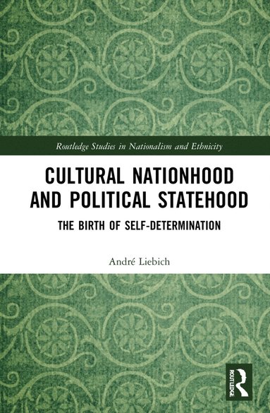 bokomslag Cultural Nationhood and Political Statehood