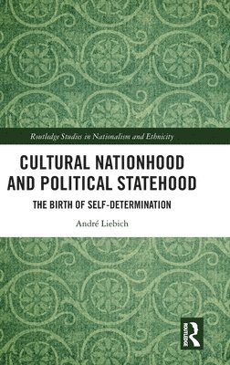 Cultural Nationhood and Political Statehood 1