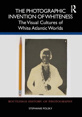 Photographic Invention of Whiteness