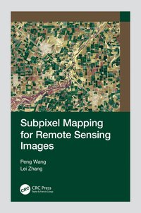 bokomslag Subpixel Mapping for Remote Sensing Images