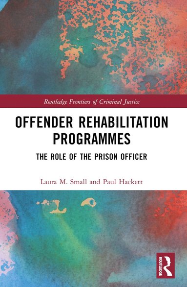 bokomslag Offender Rehabilitation Programmes