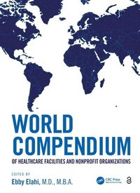 bokomslag World Compendium of Healthcare Facilities and Nonprofit Organizations