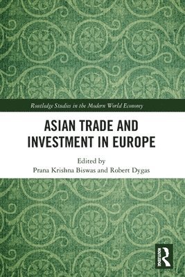 bokomslag Asian Trade and Investment in Europe