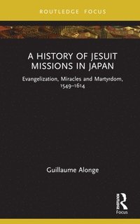 bokomslag History of Jesuit Missions in Japan