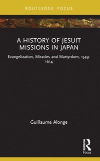 bokomslag History of Jesuit Missions in Japan
