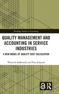 Quality Management and Accounting in Service Industries 1