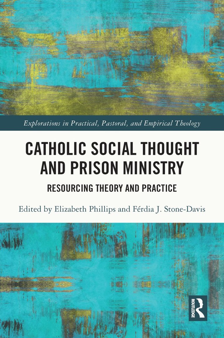 Catholic Social Thought and Prison Ministry 1