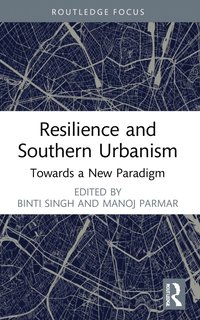 bokomslag Resilience and Southern Urbanism