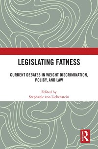 bokomslag Legislating Fatness