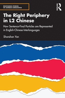 The Right Periphery in L2 Chinese 1