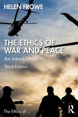 The Ethics of War and Peace 1