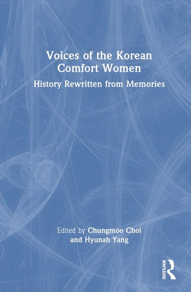 bokomslag Voices of the Korean Comfort Women