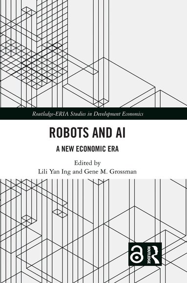 Lili Yan Ing, Gene M. Grossman - Robots and AI, Inbunden