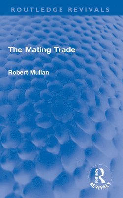 The Mating Trade 1