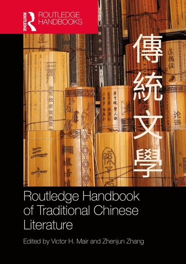 bokomslag Routledge Handbook of Traditional Chinese Literature