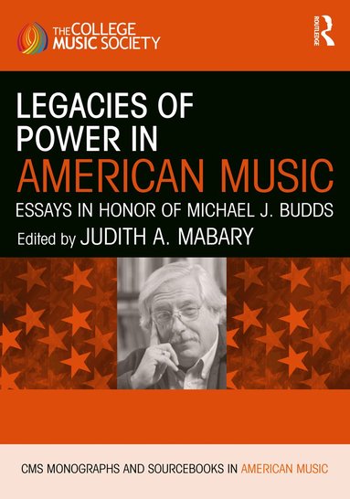 bokomslag Legacies of Power in American Music