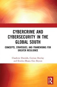 bokomslag Cybercrime and Cybersecurity in the Global South