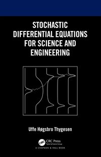 bokomslag Stochastic Differential Equations for Science and Engineering