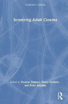 Screening Adult Cinema 1