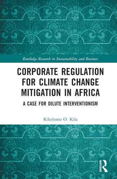 bokomslag Corporate Regulation for Climate Change Mitigation in Africa